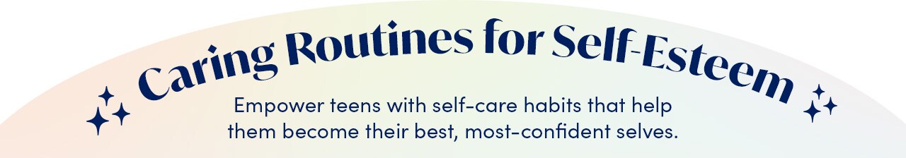Caring Routines for Self-Esteem
