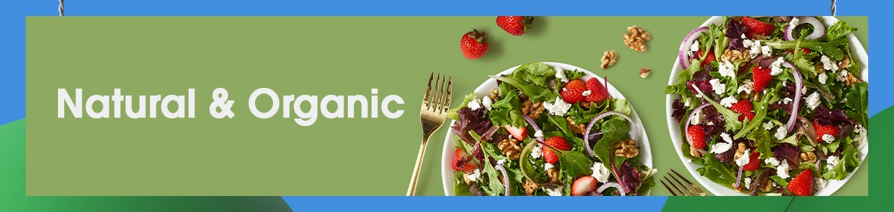 Natural and Organic