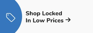 Shop Locked In Low Prices.