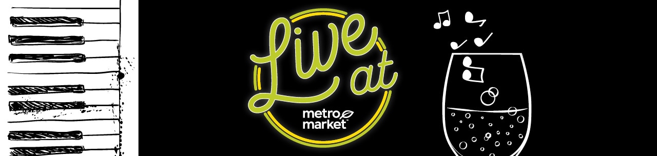 Live at Metro Market