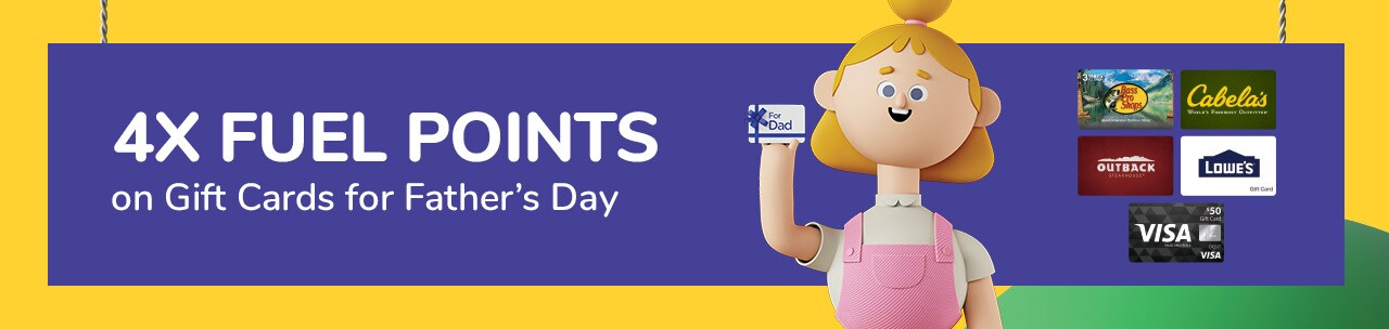 Download coupon for 4X Fuel Points on Gift Cards!